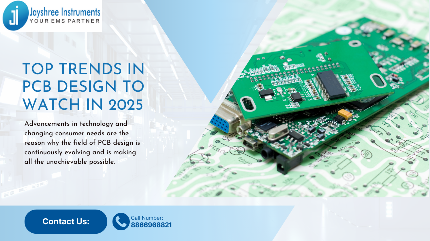 Top Trends in PCB Design to Watch in 2025